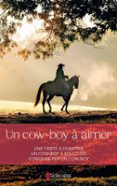 UN COW-BOY À AIMER