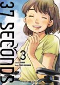 37 SECONDS - TOME 3 (VF)