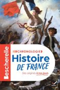 Ebooks descargables gratis BESCHERELLE - CHRONOLOGIE DE L'HISTOIRE DE FRANCE  (edición en francés) (Spanish Edition) 9782401111332 PDF PDB RTF