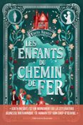 LES ENFANTS DU CHEMIN DE FER  (edición en francés)