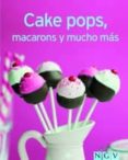 cake pops, macarons y mucho mas (minilibros de cocina)-9783625003632 cake pops, macarons y mucho mas (minilibros de cocina)-9783625003632