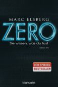 zero - sie wissen, was du tust-marc elsberg-9783734100932 zero - sie wissen, was du tust-marc elsberg-9783734100932