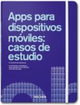 apps para dispositivos moviles: casos de estudio-julius wiedemann-9783836528832 apps para dispositivos moviles: casos de estudio-julius wiedemann-9783836528832
