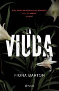 la viuda (edición mexicana) (ebook)-fiona barton-9786070734632 la viuda (edición mexicana) (ebook)-fiona barton-9786070734632