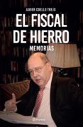 Libros de Kindle descarga directa EL FISCAL DE HIERRO. MEMORIAS MOBI PDF FB2 en español