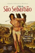 Ebook para descargar gratis VIDA DE SÃO SEBASTIÃO
         (edición en portugués) de ADAUTO FELISÁRIO MUNHOZ 9786555271232 RTF