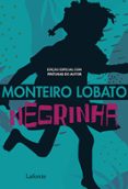 Libro de descarga de audio ilimitado NEGRINHA  (edición en portugués) de MONTEIRO LOBATO (Spanish Edition) iBook MOBI FB2