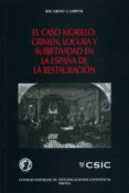 el caso morillo: crimen, locura y subjetividad en la españa de la restauracion-ricardo campos-9788400095932 el caso morillo: crimen, locura y subjetividad en la españa de la restauracion-ricardo campos-9788400095932
