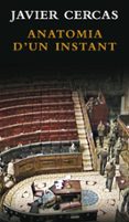 anatomia d un instant-javier cercas-9788401387432 anatomia d un instant-javier cercas-9788401387432