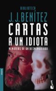 cartas a un idiota-j.j. benitez-9788408053132 cartas a un idiota-j.j. benitez-9788408053132