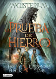 magisterium 1 :la prueba de hierro-cassandra clare-holly black-9788408133032 magisterium 1 :la prueba de hierro-cassandra clare-holly black-9788408133032
