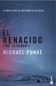 el renacido-michael punke-9788408154532 el renacido-michael punke-9788408154532