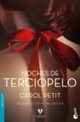 noches de terciopelo-carol petit-9788408175032 noches de terciopelo-carol petit-9788408175032