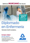 diplomado en enfermeria del servicio murciano de salud: temario parte general-9788414211632 diplomado en enfermeria del servicio murciano de salud: temario parte general-9788414211632