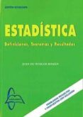 estadistica: definiciones teoremas resultados-juan de burgos-9788415214632 estadistica: definiciones teoremas resultados-juan de burgos-9788415214632