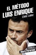 el método luis enrique (ebook)-lluis lainz-9788415242932 el método luis enrique (ebook)-lluis lainz-9788415242932