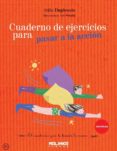 cuaderno de ejercicios para pasar a la accion-odile duplessis-9788415322832 cuaderno de ejercicios para pasar a la accion-odile duplessis-9788415322832