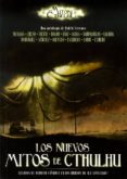 los nuevos mitos de cthulhu-9788415334132 los nuevos mitos de cthulhu-9788415334132