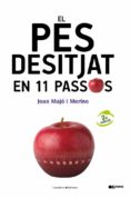 el pes desitjat en 11 passos-joan majo i merino-9788415456032 el pes desitjat en 11 passos-joan majo i merino-9788415456032