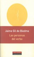 las personas del verbo-jaime gil de biedma-9788415472032 las personas del verbo-jaime gil de biedma-9788415472032