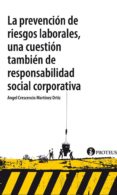 la prevención de riesgos laborales-angel crescencio martinez ortiz-9788415549932 la prevención de riesgos laborales-angel crescencio martinez ortiz-9788415549932