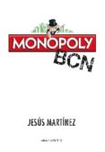monopoly bcn-jesus martinez-9788415681632 monopoly bcn-jesus martinez-9788415681632