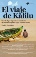 el viaje de kalilu (ebook)-9788415750932 el viaje de kalilu (ebook)-9788415750932