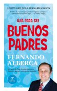 guia para ser buenos padres-fernando alberca de castro-9788415943532 guia para ser buenos padres-fernando alberca de castro-9788415943532