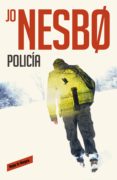 policía (harry hole 10) (ebook)-jo nesbo-9788416195732 policía (harry hole 10) (ebook)-jo nesbo-9788416195732