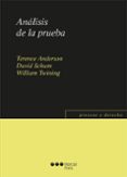 análisis de la prueba-terence anderson-9788416402632 análisis de la prueba-terence anderson-9788416402632