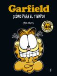 garfield: ¡como pasa el tiempo!-jim davis-9788416435432 garfield: ¡como pasa el tiempo!-jim davis-9788416435432
