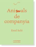 animals de companyia-estel sole casadella-9788416605132 animals de companyia-estel sole casadella-9788416605132
