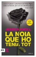 la noia que ho tenia tot-jessica knoll-9788416743032 la noia que ho tenia tot-jessica knoll-9788416743032