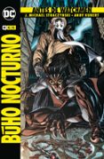 antes de watchmen: búho nocturno-j. michael straczynski-9788417176532 antes de watchmen: búho nocturno-j. michael straczynski-9788417176532