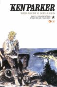 ken parker nº 04: bajo el cielo de mexico/atraco en san francisco-giancarlo berardi-9788417206932 ken parker nº 04: bajo el cielo de mexico/atraco en san francisco-giancarlo berardi-9788417206932