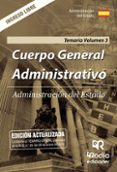administracion del estado: cuerpo general administrativo. ingreso libre. temario (vol. 3)-9788417287832 administracion del estado: cuerpo general administrativo. ingreso libre. temario (vol. 3)-9788417287832