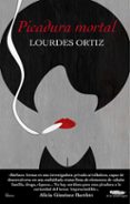 picadura mortal-lourdes ortiz-9788417451332 picadura mortal-lourdes ortiz-9788417451332