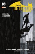 batman: detective comics - la guerra de gordon-peter tomasi-fernando pasarin-9788417549732 batman: detective comics - la guerra de gordon-peter tomasi-fernando pasarin-9788417549732