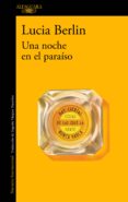 una noche en el paraíso (ebook)-lucia berlin-9788420433332 una noche en el paraíso (ebook)-lucia berlin-9788420433332