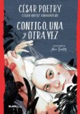 contigo, una y otra vez-cesar poetry ortiz albaladejo-9788420486932 contigo, una y otra vez-cesar poetry ortiz albaladejo-9788420486932