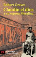 claudio, el dios y su esposa mesalina-robert graves-9788420635132 claudio, el dios y su esposa mesalina-robert graves-9788420635132