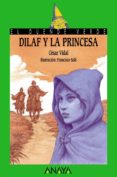 dilaf y la princesa-cesar vidal-9788420784632 dilaf y la princesa-cesar vidal-9788420784632
