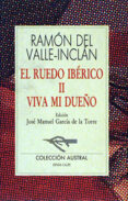 viva mi dueño (6ª ed.)-ramon maria del valle inclan-9788423919932 viva mi dueño (6ª ed.)-ramon maria del valle inclan-9788423919932