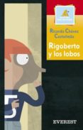 rigoberto y los lobos-javier olivares-9788424187132 rigoberto y los lobos-javier olivares-9788424187132