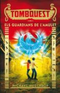 tombquest 2: els guardians de l amulet-michael northrop-9788424657932 tombquest 2: els guardians de l amulet-michael northrop-9788424657932