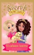 secret princesses 5: el cachorro travieso-rosie banks-9788424661632 secret princesses 5: el cachorro travieso-rosie banks-9788424661632