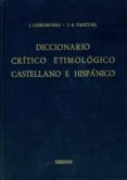 ce-f, indices: diccionario critico etimologico castellano e hispa nico (t. 2)-joan coromines-jose antonio pascual-9788424913632 ce-f, indices: diccionario critico etimologico castellano e hispa nico (t. 2)-joan coromines-jose antonio pascual-9788424913632