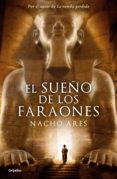 el sueño de los faraones (ebook)-nacho ares-9788425352232 el sueño de los faraones (ebook)-nacho ares-9788425352232