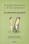 la anorexia juvenil-giorgio;valteroni, elisa nardone-9788425442032 la anorexia juvenil-giorgio;valteroni, elisa nardone-9788425442032