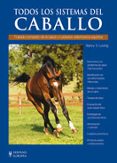 todos los sistemas del caballo: tratado completo de la salud y cu idados veterinarios equinos-nancy s. loving-9788425518232 todos los sistemas del caballo: tratado completo de la salud y cu idados veterinarios equinos-nancy s. loving-9788425518232